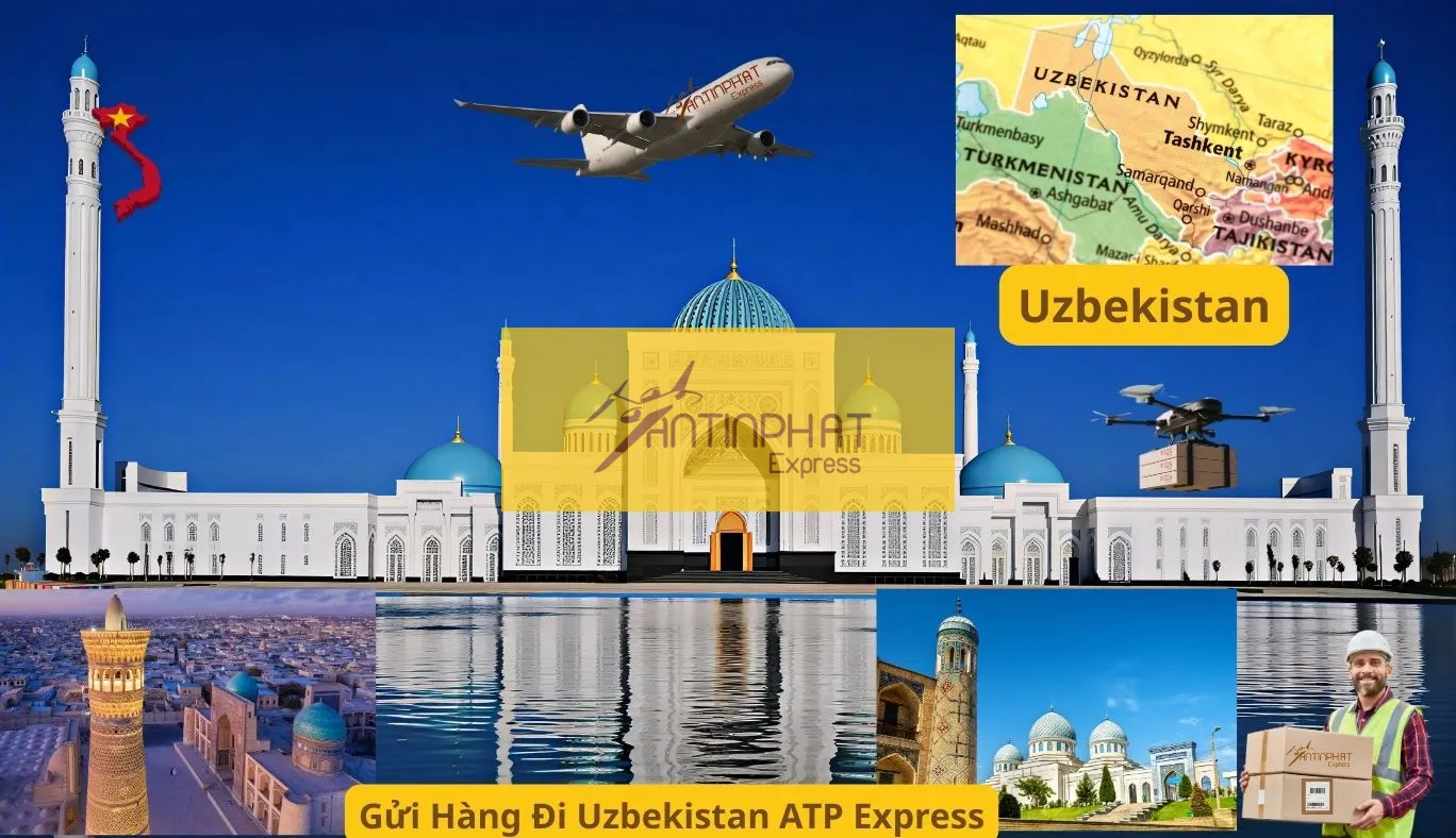 Gửi Hàng Đi Uzbekistan ✔️Dịch Vụ Chuyển Phát Quốc Tế Giá Rẻ